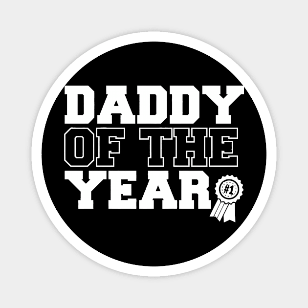 Daddy Of The Year Magnet by CuteSyifas93